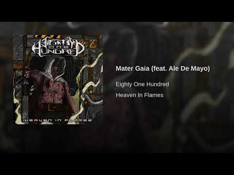 Eighty One Hundred - Mater Gaia