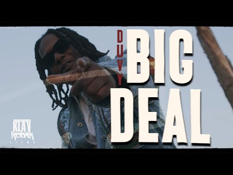 DUVY | BIG DEAL @KlayKodak