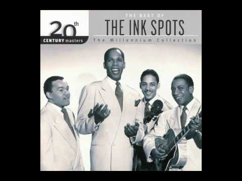 The Ink Spots - I Get The Blues When It Rains