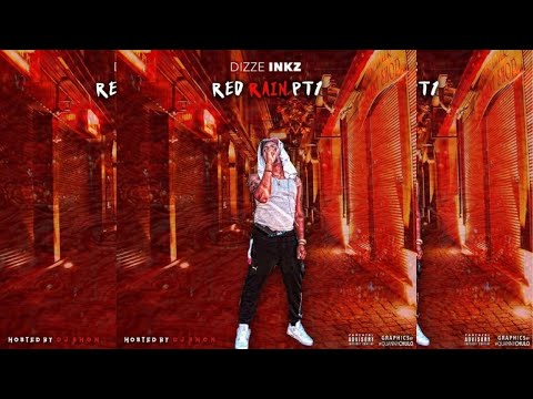 Dizze Inkz - You Know What I Mean