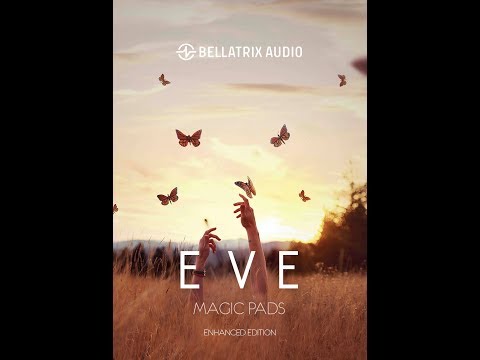 Spire Presets - Bellatrix Audio – EVE Enhanced Edition - MAGIC PADs Ambient - (LINK DIE)