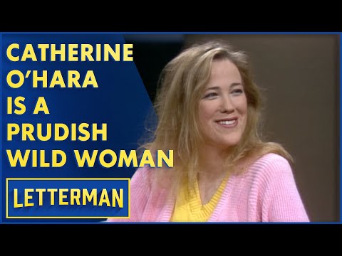 Catherine O'Hara Is A Prudish Wild Woman | Letterman