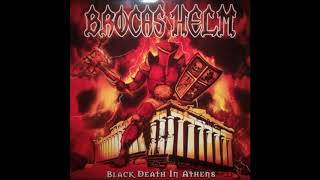 Brocas Helm - Black Death In Athens ( Full Album )