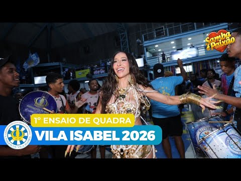 Vila Isabel 2026 | 1º Ensaio de Quadra 
