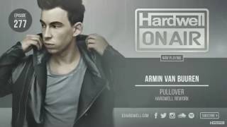 Armin van Buuren vs. Speedy J  - Pull Over  (Hardwell  Rework)