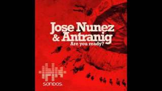 Are You Ready? - Antranig & Jose Nunez