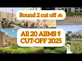 All AIIMS Neet 2025 Round 2 CUT OFF Neet Cutoff Mbbs Neet2025 Futuredoctor Medical Aiims Pw