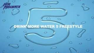 Drink More Water Freestyle