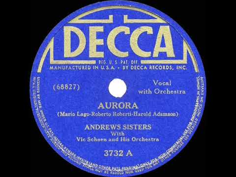 1941 HITS ARCHIVE: Aurora - Andrews Sisters