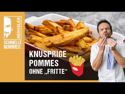 Schnelles Pommes aus dem Ofen Rezept von Steffen Henssler | Günstige Rezepte