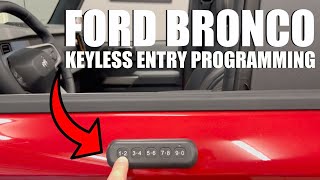 Bronco Keyless Entry Keypad Programming *How to Add Your Own Codes