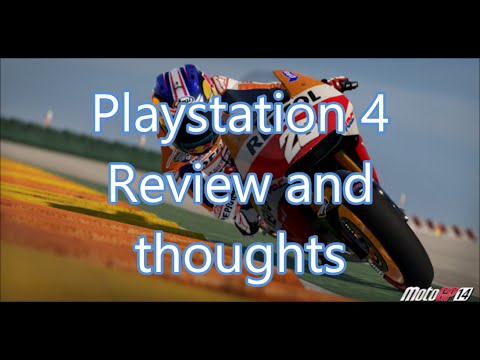 MotoGP 14. PS4: Review and thoughts