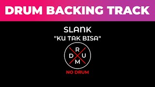 Download lagu Ku Tak Bisa - Slank | No Drum | Drumless | Drum Backing Track | Tanpa Drum | Minus Drum mp3 Download lagu Ku Tak Bisa - Slank | No Drum | Drumless | Drum Backing Track | Tanpa Drum | Minus Drum mp3