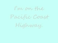 Pacific Coast Highway - Courtney Love (Lyrics ...