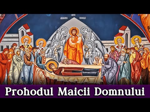 🔴 LIVE - Prohodul Maicii Domnului - Sărbătoarea Adormirii Maicii Domnului