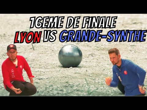 16e de Finale Lyon vs Grande Synthe Doublette Trophée des Villes 2021 - Pétanque
