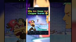 Download lagu Why Are Usopp And Chopper Scared #shorts #onepiece #nami mp3