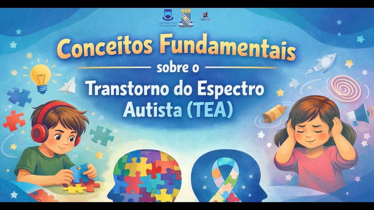 Curso Básico Triagem do risco de Transtorno do Espectro Autista: Módulo 1 - Conceitos Fundamentais
