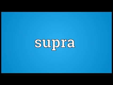 Supra Meaning