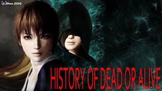 History/Evolution - DEAD OR ALIVE (1996 - 2015)