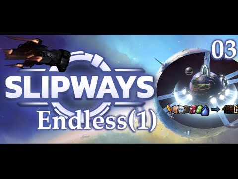Watch Me Slip About In Slipways Endless! - Part 3