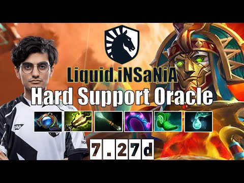 Oracle | Liquid.iNSaNiA | Hard Support Oracle | 7.27d Gameplay Highlights