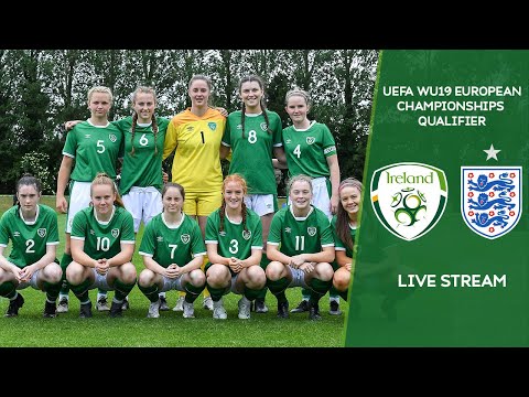 🔴 LIVE | Ireland WU19 vs England WU19 - UEFA Women's Under-19 European Championship Qualifier