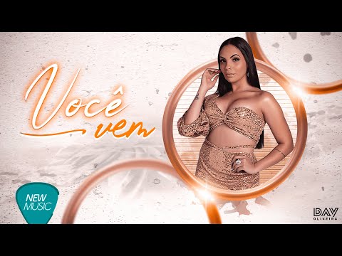 Say Oliveira - Voce Vem