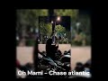 Oh Mami Sped Up Chase Atlantic