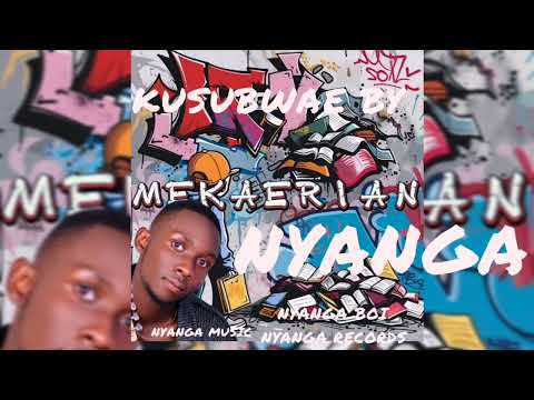 Kusubwa by Meka Erian Nyanga official video from _-Nyanga Records entertainment _-