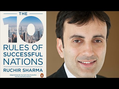 Changing Economics For The Better - Ruchir Sharma on The 10 Rules for Successful Nations