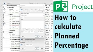 How to calculate Planned Percentage in MS Project