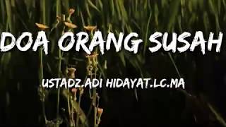 Download lagu DOA ORANG-ORANG SUSAH |STORY WA KEKINIAN TERBARU 30 DETIK| USTAD ADI HIDAYAT mp3