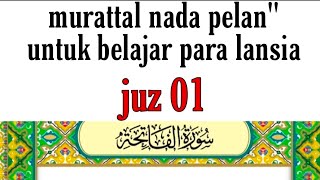 Download lagu Irama membaca al qur'an yang mudah di juz 1.   #juz1 mp3