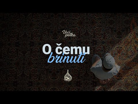 Uoči petka (56) - O čemu brinuti