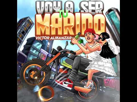 Víctor Almanzar - Voy A Ser Tu Marido (Bachata 2023)