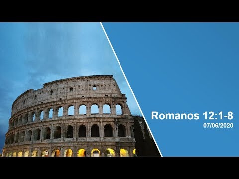 Estudo de Romanos 12:1-8