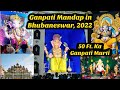 Ganesh Puja Mandaps In Bhubaneswar I 51 Ft Ganesh Murti In Bhubaneswar Ganeshpuja2022 Bhubaneswar
