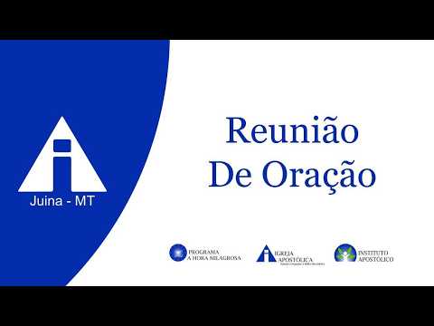 Reunião de Oração 07/07/2026  Juína-MT