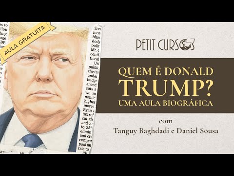 Quem é Donald Trump? | AULA GRATUITA