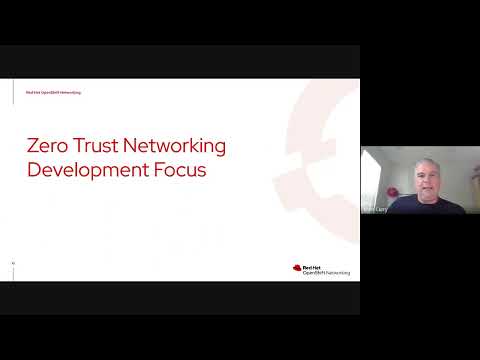 OpenShift Commons: Zero Trust Networking and Zero Privilege Architecture