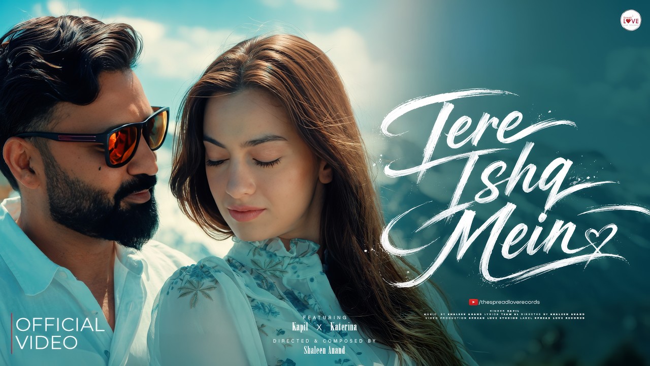 Tere Ishq Mein Lyrics | Kapil