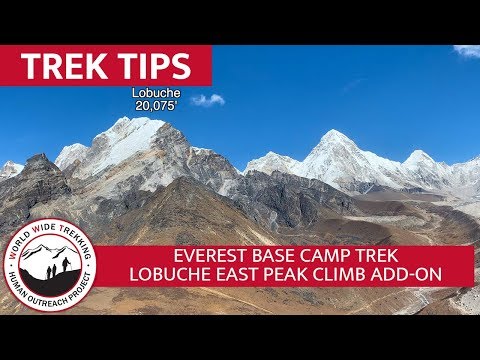 Lobuche East Peak Climb Add-On - Everest Base Camp Trek | Trek Tips