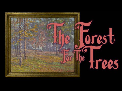 The Forest For The Trees
