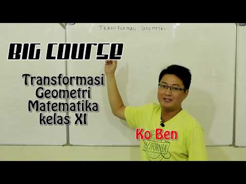 Matematika kelas XI - Transformasi Geometri