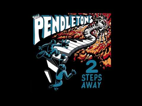 The Pendletons - Life to Me