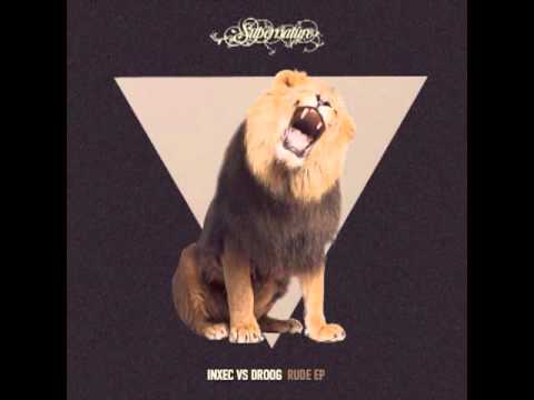 Inxec vs Droog - Rude (Brett Johnson Channel Remix) [Supernature]