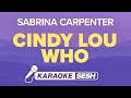 Sabrina Carpenter - cindy lou who (Karaoke)