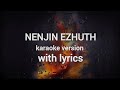 NENJIN EZHUTH KARAOKE WITH LYRICS ADARSH KRISHNAN N ALBUM SONG FT VIDYA LAKSHMI G