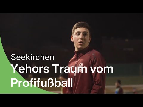 SOS-Kinderdorf Seekirchen - Yehors Traum vom Profifußball